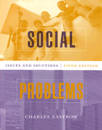 Social Problems: Issues and Solutions