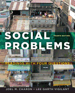 Social Problems: Readings with Four Questions