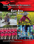 Social Progress and Sustainability: East Asia and the Pacific