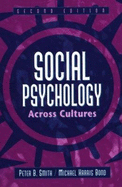 Social Psychology Across Cultures