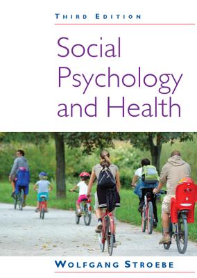 Social Psychology and Health - Stroebe, Wolfgang