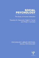 Social Psychology: The Study of Human Interaction