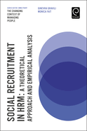 Social Recruitment in Hrm: A Theoretical Approach and Empirical Analysis