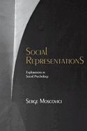 Social Representations: Essays in Social Psychology