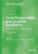 Social Responsibility and Corporate Governance: Volume 2: Policy and Practice