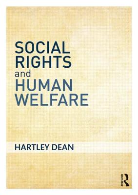 Social Rights and Human Welfare - Dean, Hartley