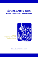 Social Safety Nets: Issues and Recent Experiences