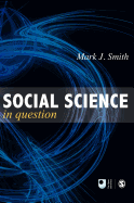 Social Science in Question: Towards a Postdisciplinary Framework