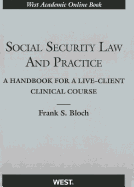 Social Security Law and Practice: A Handbook for a Live-Client Clinical Course