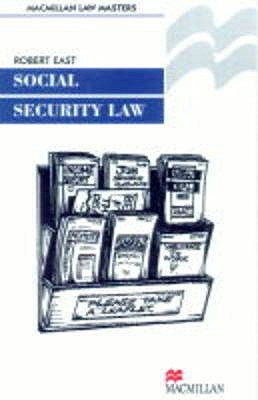 Social Security Law - East, Robert