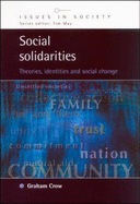 Social Solidarities: Theories, Identities, and Social Change