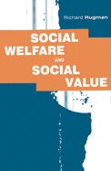 Social Welfare and Social Value: The Role of Caring Professions