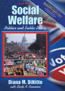 Social Welfare: Politics and Public Policy with Research Navigator