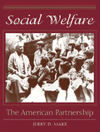 Social Welfare: The American Partnership