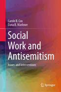 Social Work and Antisemitism: Issues and Interventions