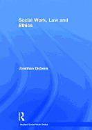 Social Work, Law and Ethics