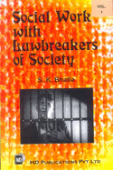 Social Work with Lawbreakers of Society