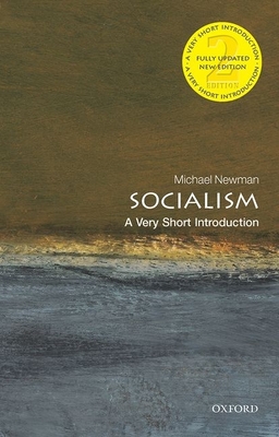 Socialism: A Very Short Introduction - Newman, Michael