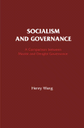 Socialism and Governance: A Comparison Between Maoist and Dengist Governance