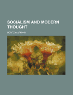 Socialism and Modern Thought