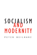 Socialism and Modernity: Volume 24