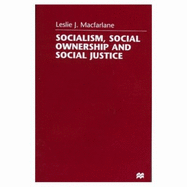 Socialism, Social Ownership and Social Justice