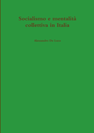 Socialismo e mentalit? collettiva in Italia