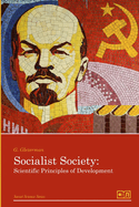 Socialist society: scientific principles of development