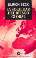 Sociedad del Riesgo Global, La