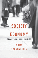 Society and Economy: Framework and Principles