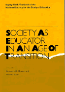 Society as Educator in an Age of Transition: Volume 862