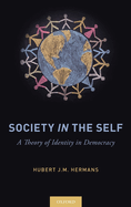 Society in the Self: A Theory of Identity in Democracy