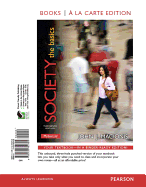 Society: The Basics, Books a la Carte Edition & Revel -- Access Card -- For Society: The Basics Package