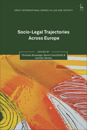 Socio-Legal Trajectories Across Europe: Comparative Perspectives