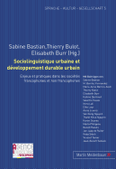 Sociolinguistique Urbaine Et D?veloppement Durable Urbain: Enjeux Et Pratiques Dans Les Soci?t?s Francophones Et Non Francophones