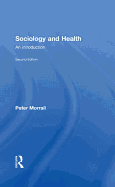 Sociology and Health: An Introduction
