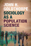 Sociology as a Population Science