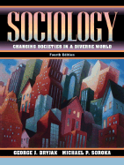 Sociology: Changing Societies in a Diverse World