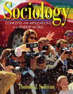 Sociology: Concepts and Applications in a Diverse World