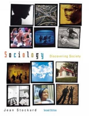 Sociology: Discovering Society - Stockard, Jean