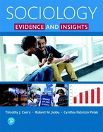 Sociology: Evidence and Insights