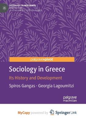 Sociology in Greece: Its History and Development - Gangas, Spiros, and Lagoumitzi, Georgia