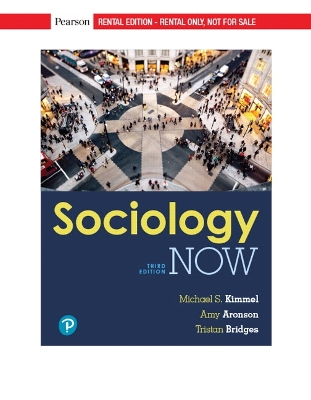 Sociology Now - Kimmel, Michael, and Aronson, Amy, and Bridges, Tristan