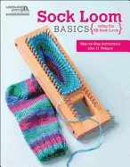 Sock Loom Basics