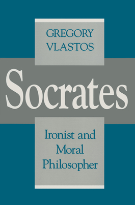 Socrates, Ironist and Moral Philosopher: Civilian Control of Nuclear Weapons in the United States - Vlastos, Gregory