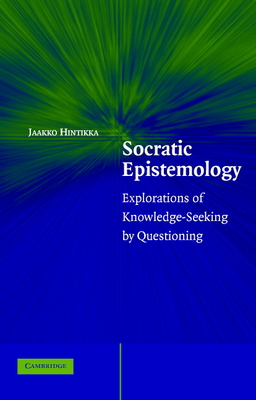 Socratic Epistemology - Hintikka, Jaakko