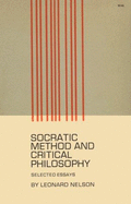 Socratic Method & Critical Philosophy, Selected Essays