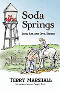 Soda Springs: Love