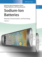 Sodium-Ion Batteries: Materials, Characterization, and Technology, 2 Volumes