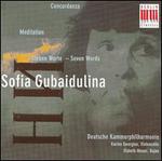 Sofia Gubaidulina: Concordanza; Meditation; Seven Works